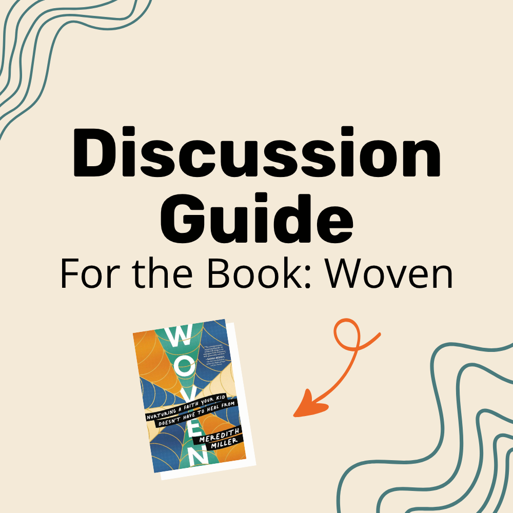 Woven Discussion Guide