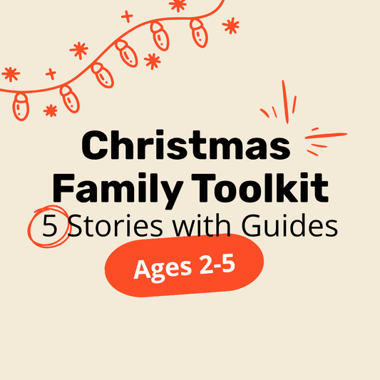 Christmas Family Toolkit - Ages 2-5